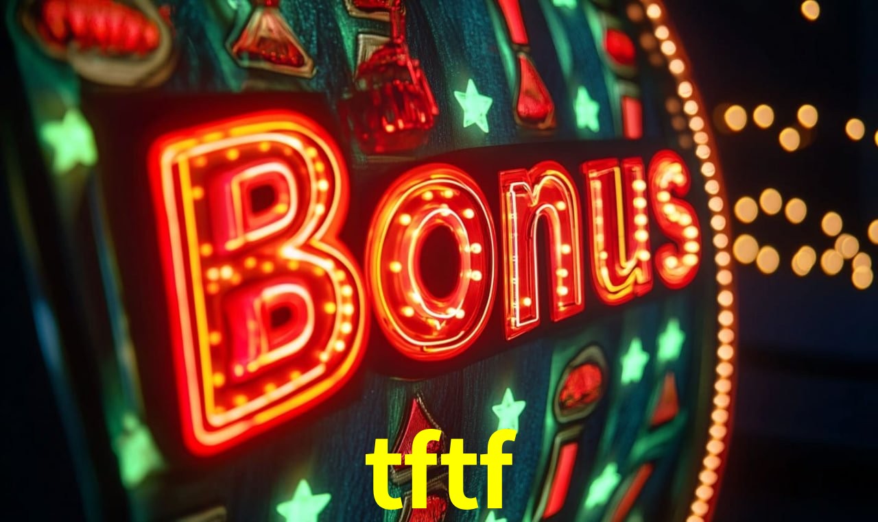 Bônus Diários tftf